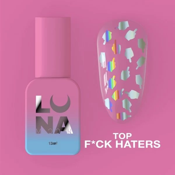 Gel Top F*ck Haters 13 ml Lunamoon