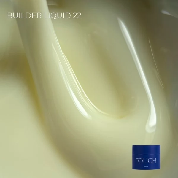 Touch Builder liquid 15 ml 22 Touch Builder liquid 15 ml 22